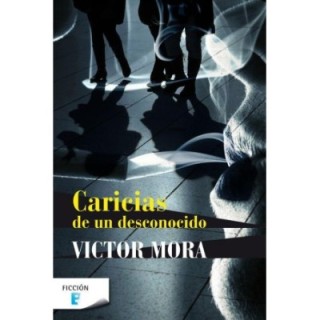 Caricias de un desconocido