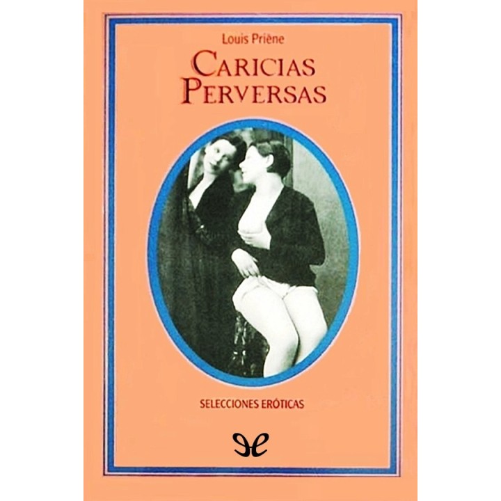 Caricias perversas