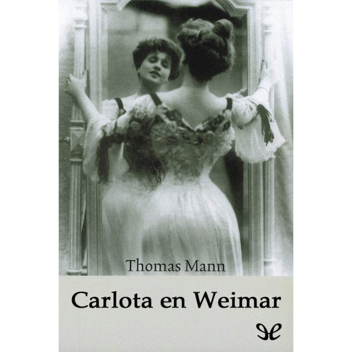 Carlota en Weimar
