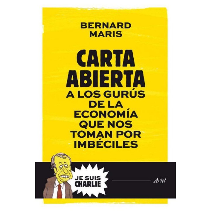 Carta abierta a los gurús de la economía que nos toman por imbéciles