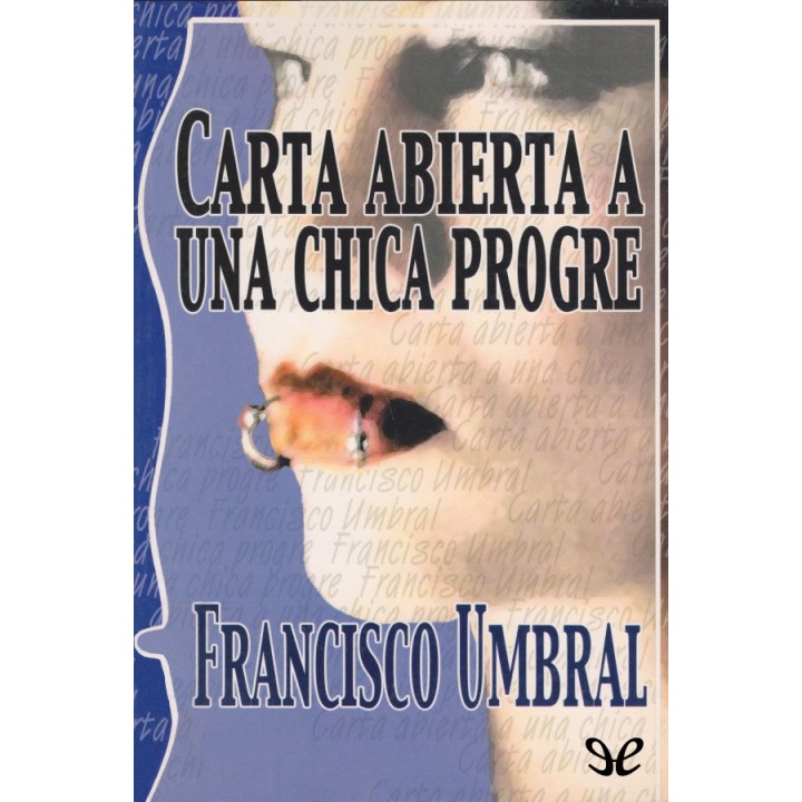 Carta abierta a una chica progre