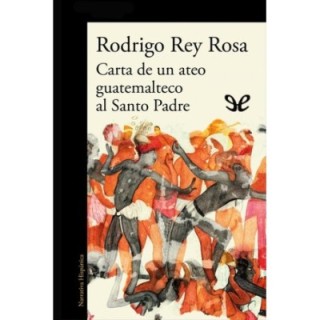 Carta de un ateo guatemalteco al Santo Padre