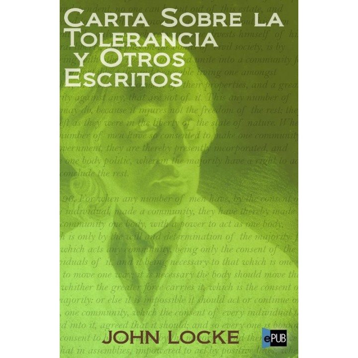 Carta sobre la tolerancia y otros escritos