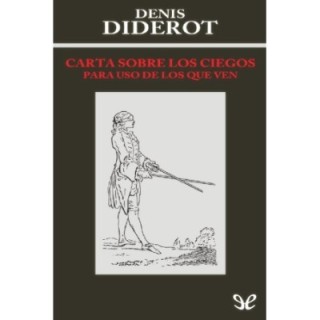 Carta sobre los ciegos para uso de los que ven