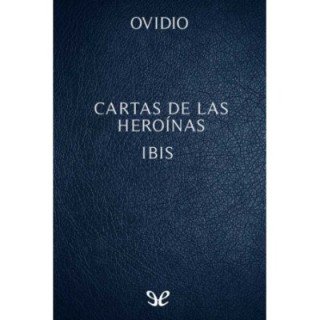 Cartas de las heroínas - Ibis