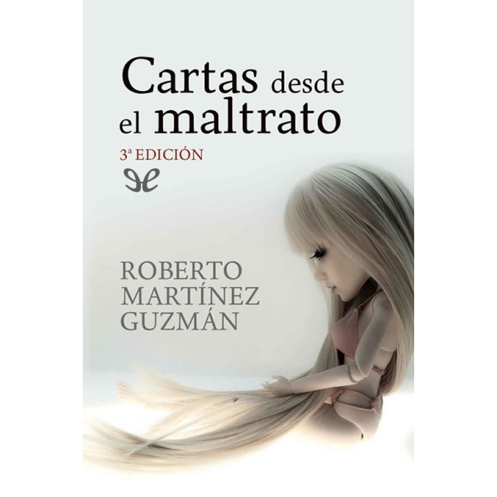 Cartas desde el maltrato