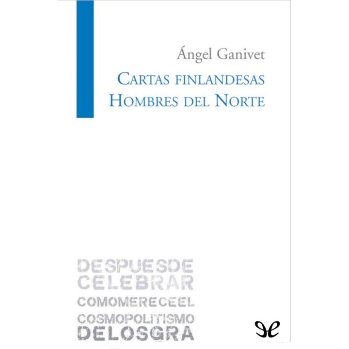 Cartas finlandesas - Hombres del Norte
