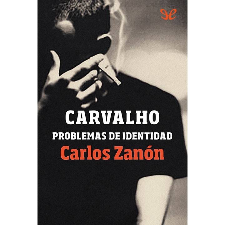 Carvalho: Problemas de identidad