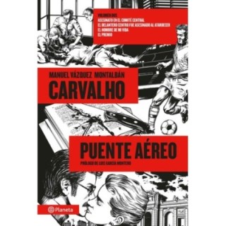 Carvalho: Puente aéreo