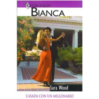 Casada con un millonario