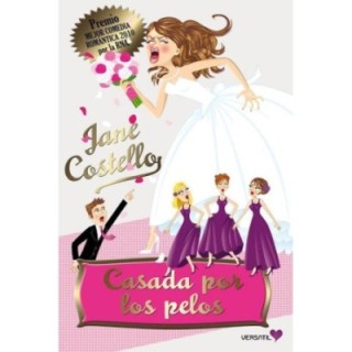 Casada por los pelos