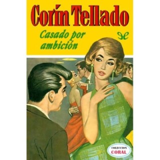 Casado por ambición