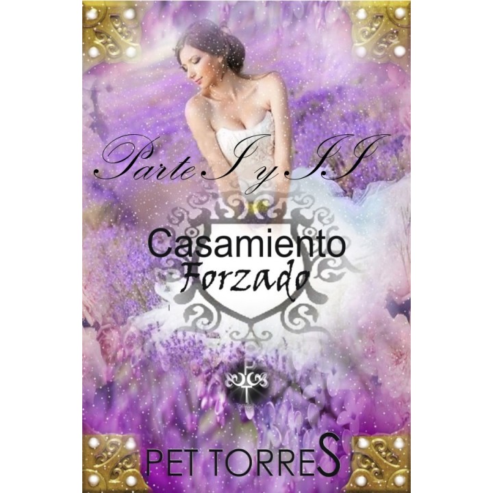 Casamiento forzado (Serie completa)