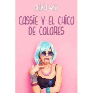 Cassie y el chico de colores