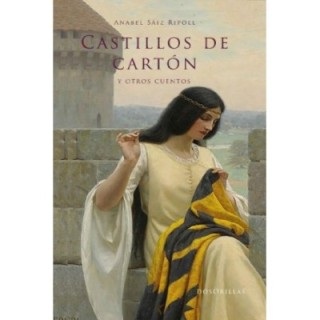 Castillos de cartón y otros cuentos