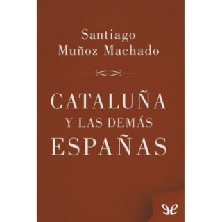 Cataluña y las demás Españas