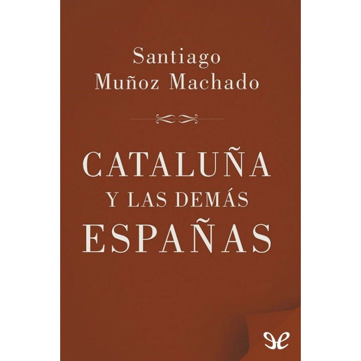 Cataluña y las demás Españas