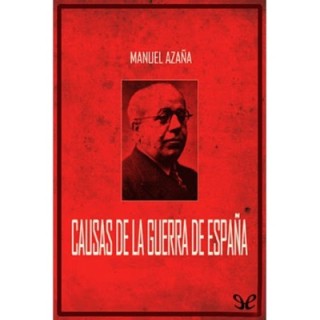 Causas de la guerra de España
