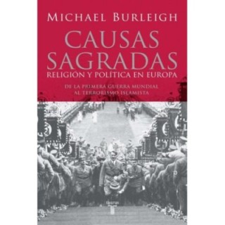 Causas sagradas: Religión y política en Europa