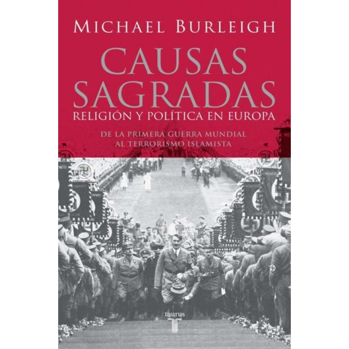 Causas sagradas: Religión y política en Europa