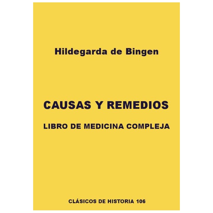 Causas y remedios. Libro de medicina compleja