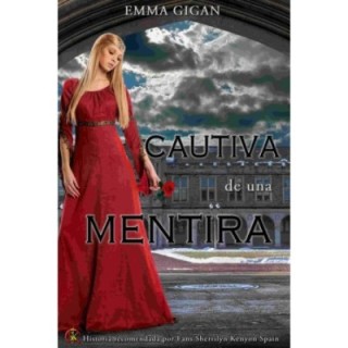 Cautiva de una mentira