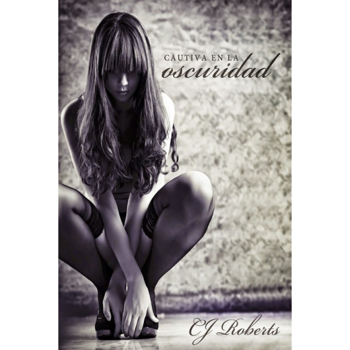 Cautiva en la oscuridad