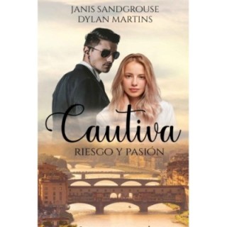 Cautiva: Riesgo y pasión