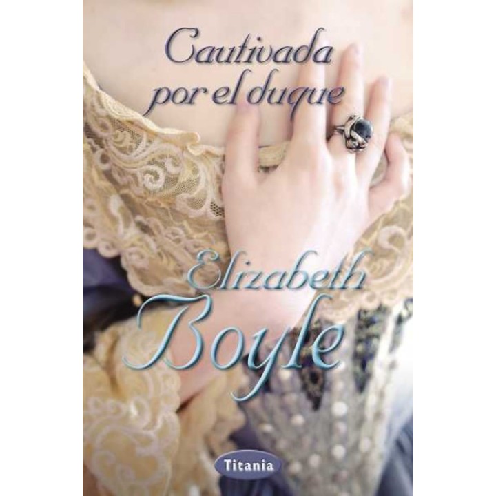 Cautivada por el duque