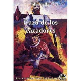 Caza de los cazadores
