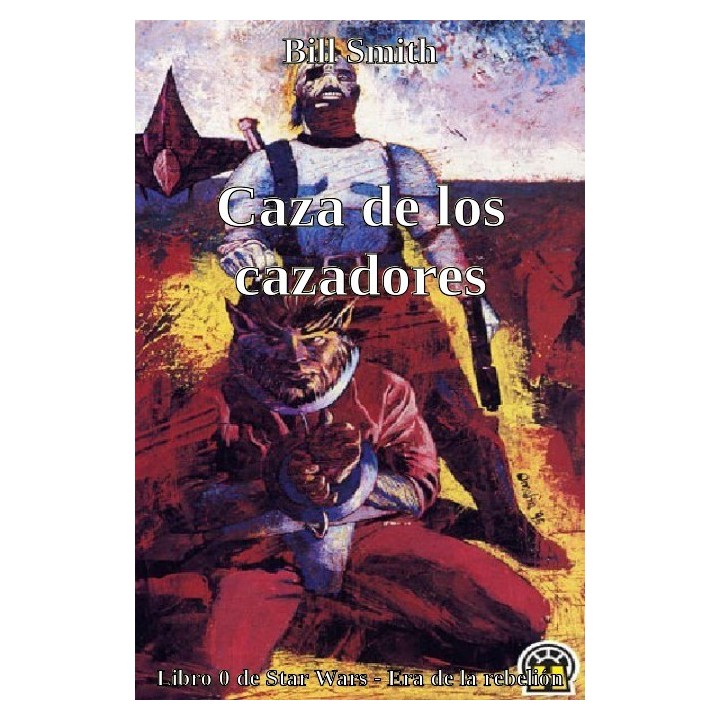 Caza de los cazadores