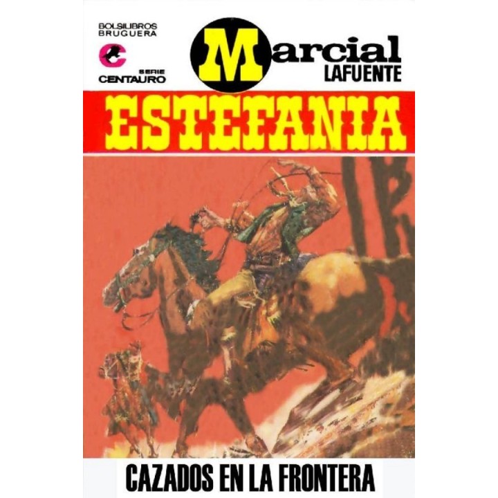 Cazados en la frontera