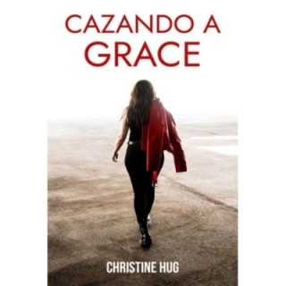 Cazando a Grace