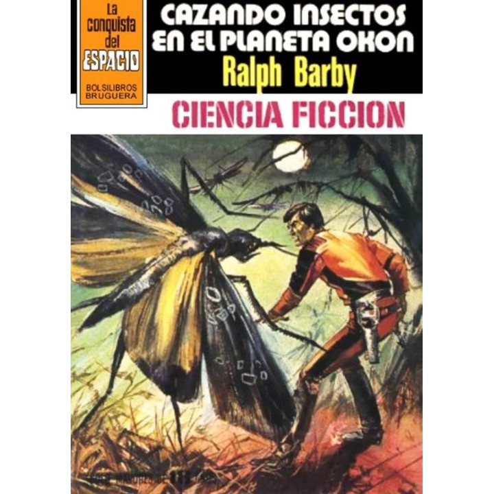 Cazando insectos en el planeta Okon