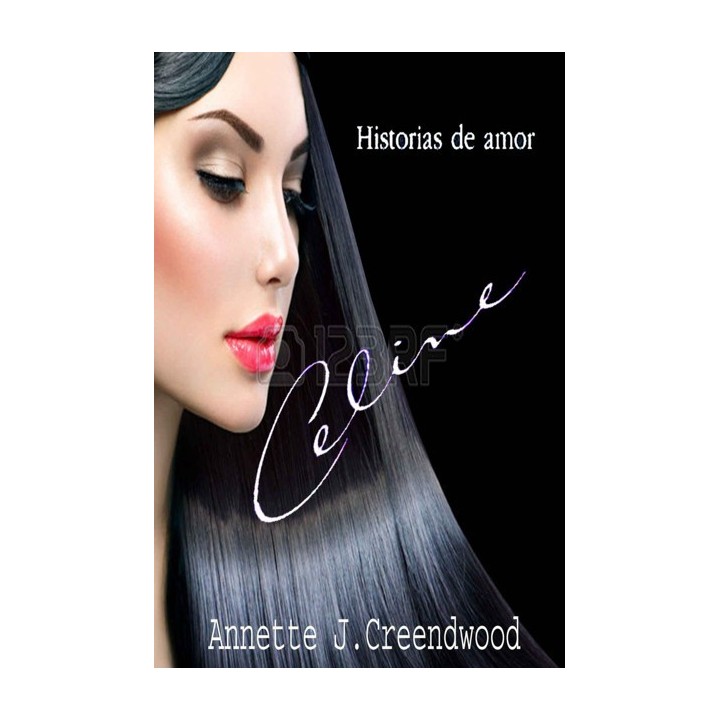Celine. Historias de amor