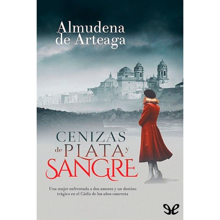 Cenizas de plata y sangre