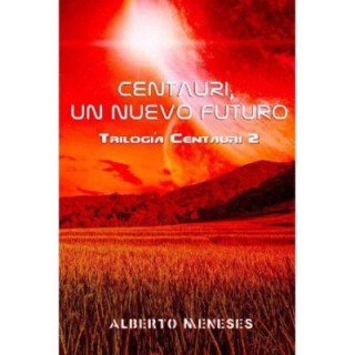 Centauri. Un nuevo futuro