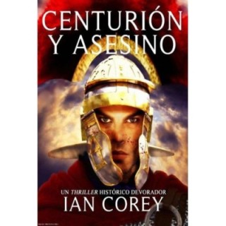 Centurión y asesino