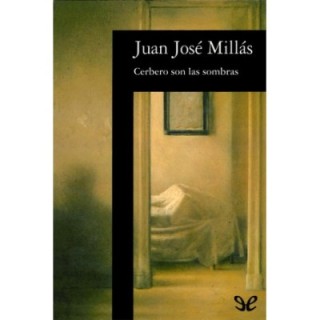 Cerbero son las sombras
