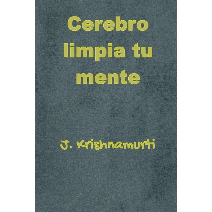 Cerebro limpia tu mente