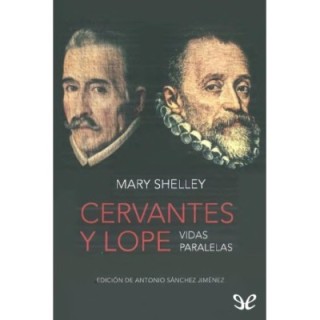 Cervantes y Lope