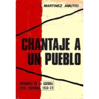 Chantaje a un pueblo