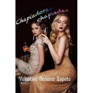 Chapiadoras chapiadas