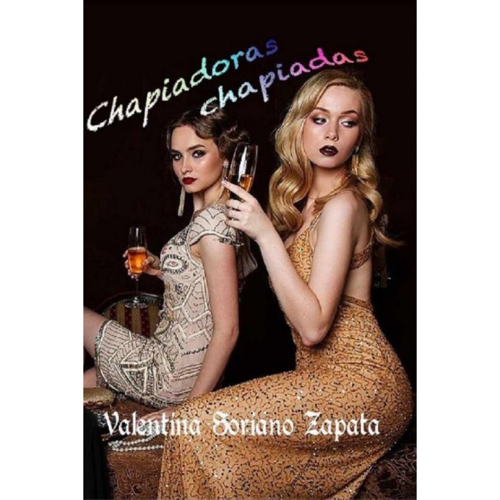 Chapiadoras chapiadas